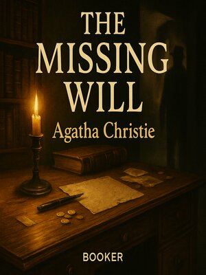 cover image of The missing will